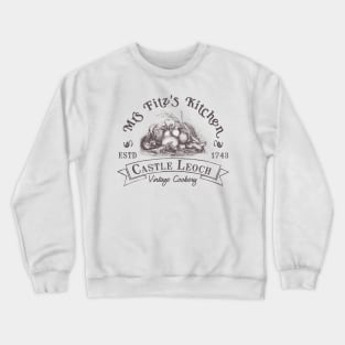 Mrs Fitz Kitchen at Castle Leoch Crewneck Sweatshirt